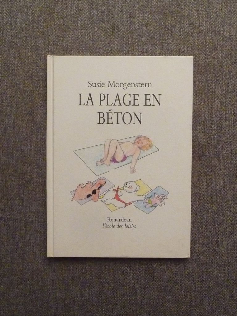La Plage en béton | Susie Morgenstern