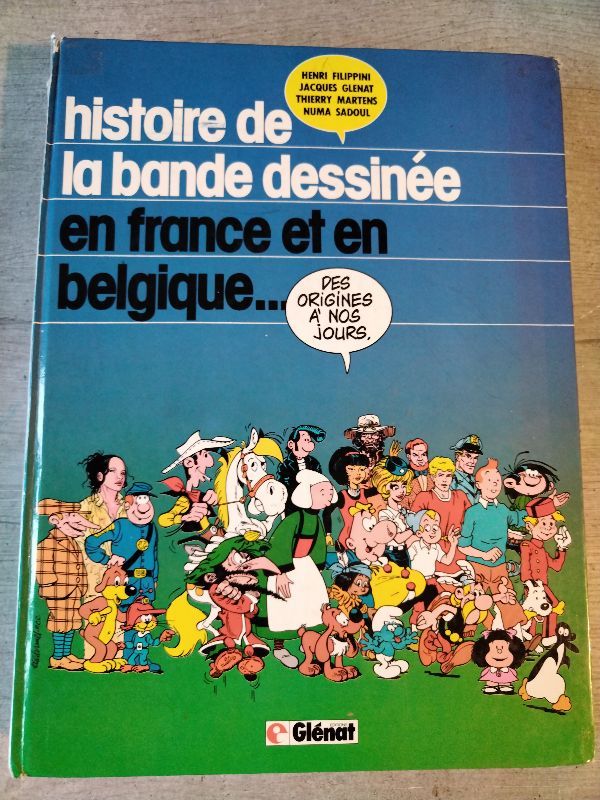 Histoire de la bande dessinée en France et en Belgique des origines à nos jours | 