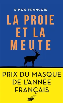La proie et la meute | Simon François