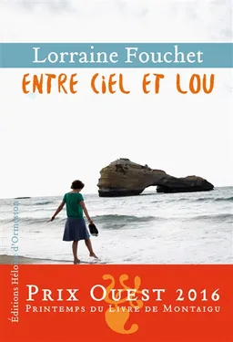 Entre ciel et Lou | Lorraine Fouchet