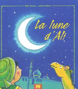 La lune d'Ali | Mido Branca, Isabella Misso
