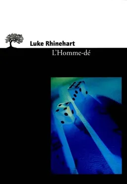L'homme-dé | Luke Rhinehart
