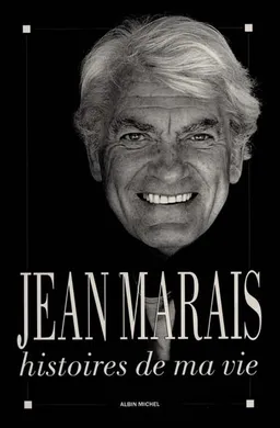 Histoires de ma vie | Jean Marais, Jean Cocteau