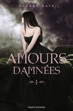 Damnés. Amours damnées | Lauren Kate