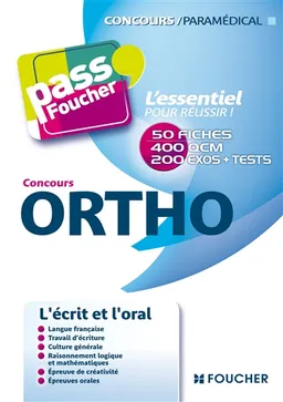 Ortho : concours : l'écrit et l'oral | Anne Ducastel