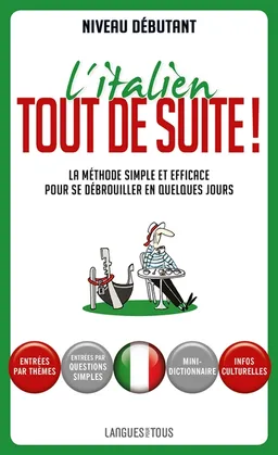 L'italien tout de suite ! : la méthode simple et efficace pour se débrouiller en quelques jours | Alessandra Chiodelli-McCavana