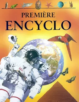 Première encyclo | Neil Morris, Brian A. Williams