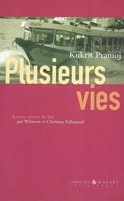 Plusieurs vies | Kukrit Pramoj