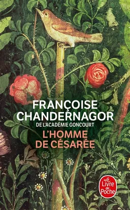 La reine oubliée. Vol. 3. L'homme de Césarée | Françoise Chandernagor