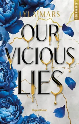Our vicious lies | Lyla Mars