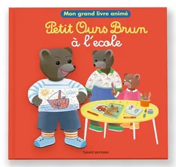 Petit Ours Brun à l'école : mon grand livre animé | Marie Aubinais, Céline Bour