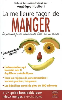 La meilleure façon de manger | Collectif La nutrition.fr (France), Angélique Houlbert