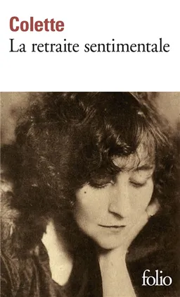 La retraite sentimentale | Colette