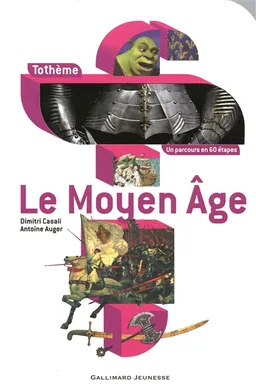 Le Moyen Age | Dimitri Casali, Antoine Auger