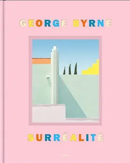 Surréalité | George Byrne