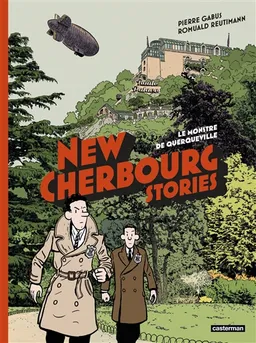 New Cherbourg stories. Vol. 1. Le monstre de Querqueville | Pierre Gabus, Romuald Reutimann