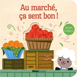 Au marché, ça sent bon ! | Studio Imagebooks