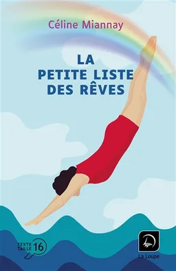 La petite liste des rêves | Céline Miannay