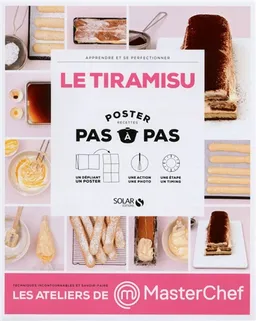 Le tiramisu : recettes pas à pas : poster | Birgit Dahl Stern, Dorian Nieto, Stéphanie Bulteau, Lisa Ange, Jean Bono, Lena Jansson, Sophie Dwernicki