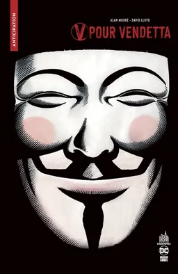 V pour vendetta | Alan Moore, David Lloyd, David Lloyd, Siobhan Dodds, Steve Whitaker, Tony Weare