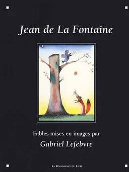 Jean de La Fontaine | Jean de La Fontaine, Gabriel Lefebvre