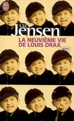 La neuvième vie de Louis Drax | Liz Jensen