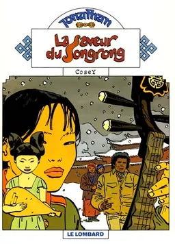 Jonathan. Vol. 13. La saveur du Songrong | Cosey