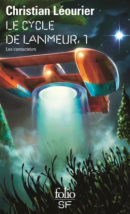 Le cycle de Lanmeur. Vol. 1. Les contacteurs | Christian Léourier