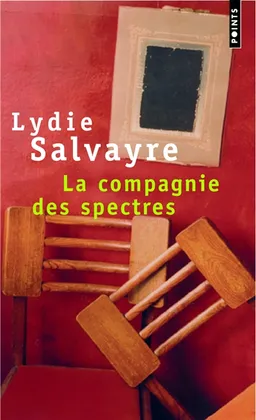 La compagnie des spectres | Lydie Salvayre