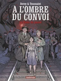 A l'ombre du convoi. Vol. 1. Le poids du passé | Kid Toussaint, José-Maria Beroy, Inigo Moxo