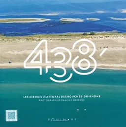 438' : les 438 km du littoral des Bouches-du-Rhône | Camille Moirenc