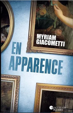 En apparence | Myriam Giacometti