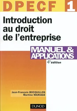 Introduction au droit de l'entreprise, DPECF n° 1 | Jean-François Bocquillon, Martine Mariage