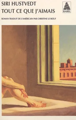 Tout ce que j'aimais | Siri Hustvedt