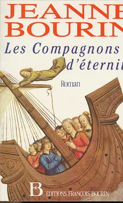 Les compagnons d'éternité | Jeanne Bourin