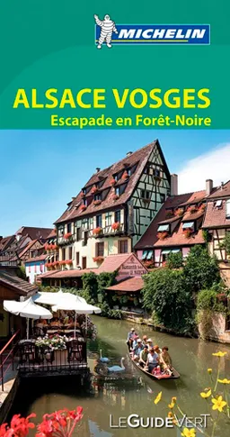Alsace, Vosges, escapades en Forêt-Noire | Manufacture française des pneumatiques Michelin