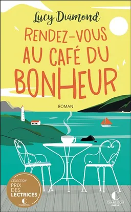Rendez-vous au café du bonheur | Lucy Diamond