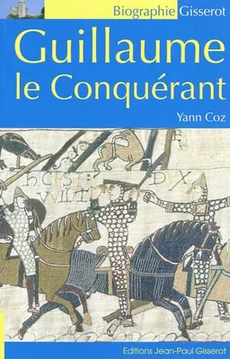 Guillaume le Conquérant | Yann Coz