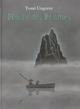 Maître des brumes | Tomi Ungerer