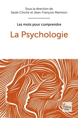La psychologie | Sarah Chiche, Jean-François Marmion