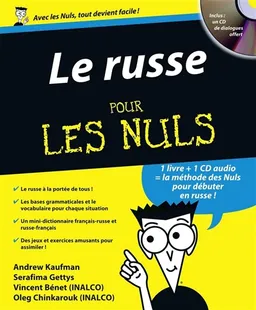 Le russe pour les nuls | Andrew Kaufman, Serafima Gettys, Vincent Bénet, Oleg Chinkarouk