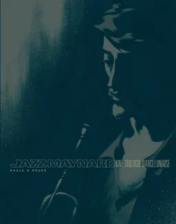 Jazz Maynard : une trilogie barcelonaise | Raule, Roger