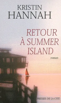 Retour à Summer Island | Kristin Hannah