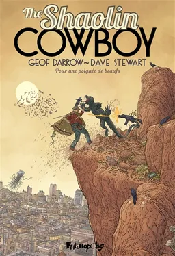 The Shaolin cowboy. Pour une poignée de beaufs | Geof Darrow, Dave Stewart