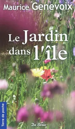 Le jardin dans l'île | Maurice Genevoix