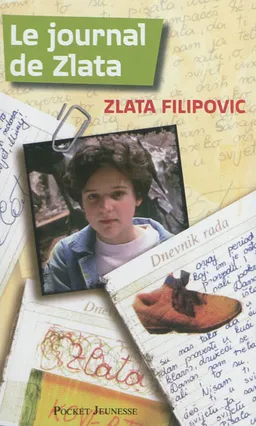 Le journal de Zlata | Zlata Filipovic, Zlata Filipovic