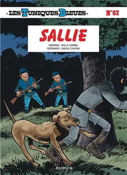 Les Tuniques bleues. Vol. 62. Sallie | Raoul Cauvin, Willy Lambil, Leonardo