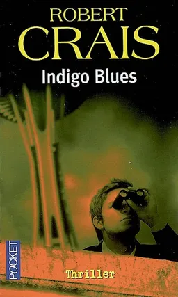 Indigo blues | Robert Crais