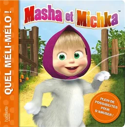 Masha et Michka : quel méli-mélo ! | 