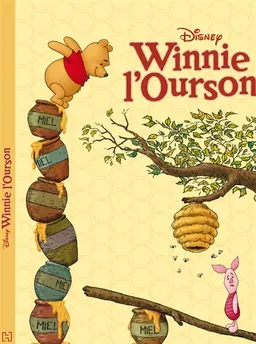 Winnie l'ourson | Walt Disney company, Alan Alexander Milne, Ernest Howard Shepard